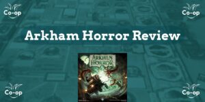 Arkham Horror game review
