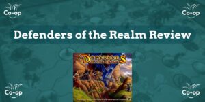 Defenders of the Realm game review