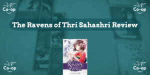 The Ravens of Thri Sahashri game review