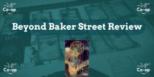 Beyond Baker Street game review