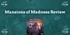 Mansions of Madness game review