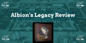 Albion’s Legacy game review