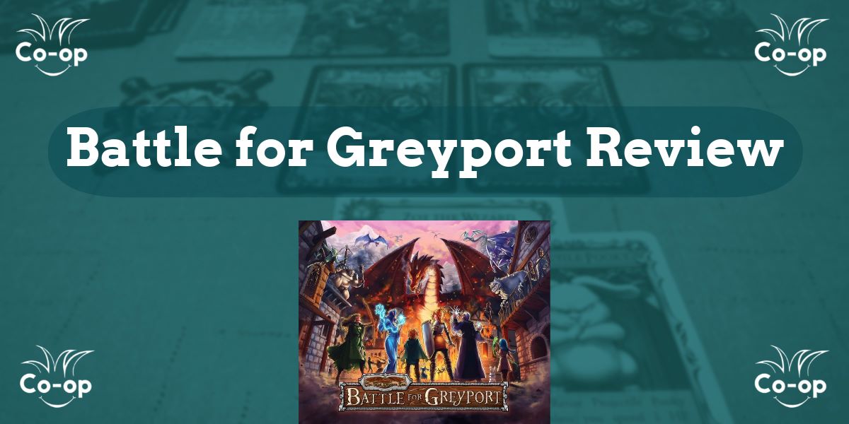 Battle for Greyport game review