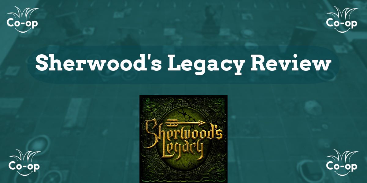 Sherwood's Legacy game review