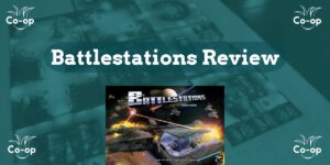 Battlestations game review