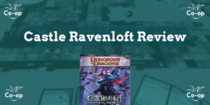 Castle Ravenloft game review