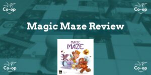 Magic Maze game review