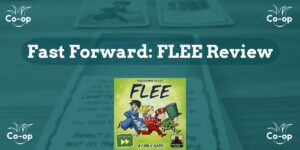 Fast Forward FLEE game review