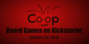 board games on kickstarter 0129