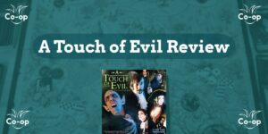 A Touch of Evil game review
