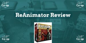 ReAnimator game review