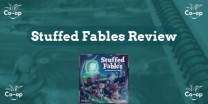 Stuffed Fables game review