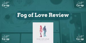 Fog of Love board game review