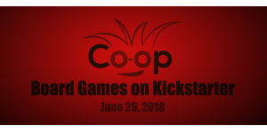 cooperative board games on kickstarter 629