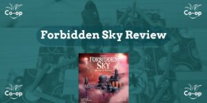 Forbidden Sky board game review