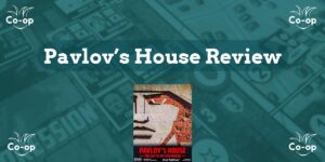 Pavlov’s House game review