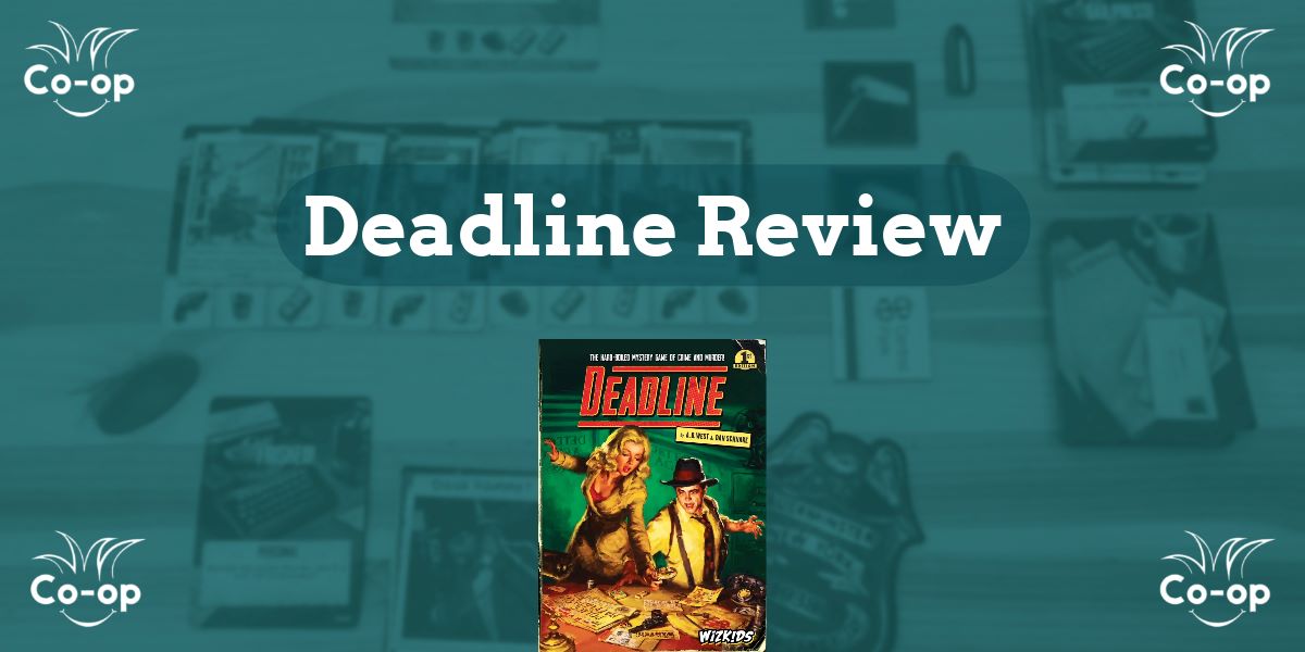 Deadline game review