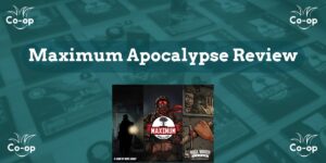 Maximum Apocalypse game review
