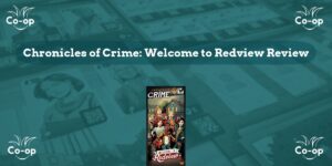 Chronicles of Crime Welcome to Redview game review