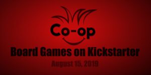 board games on kickstarter 0815