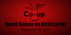 board games on kickstarter 0919