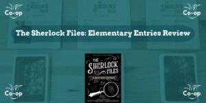 The Sherlock Files Elementary Entries game review