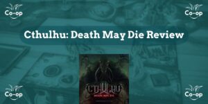 Death May Die review