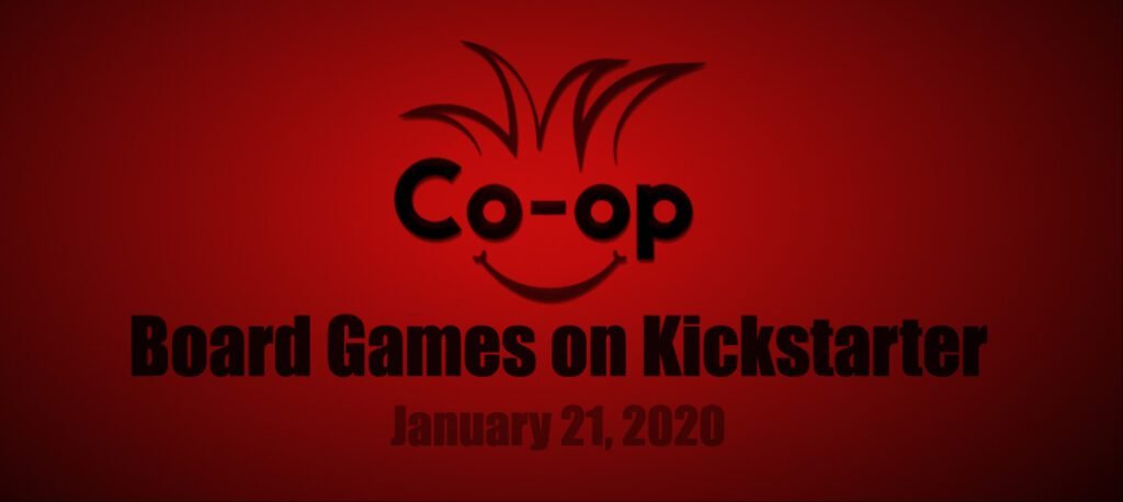 board games on kickstarter 01-21-20