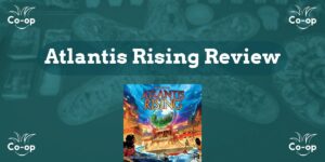 Atlantis Rising board game review