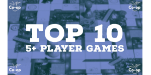 top 10 best cooperative five or more player board games