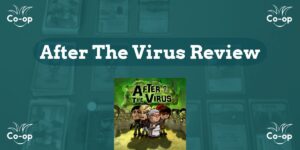 After The Virus game review