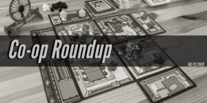 Co-op Roundup - August 13, 2020
