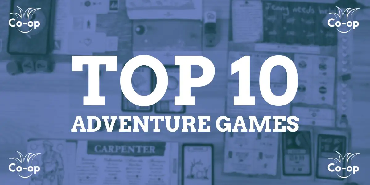 Top 10 Cooperative Adventure Board Games