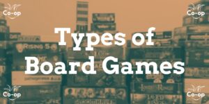 types of board games - board game categories and meanings