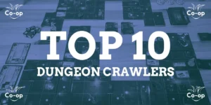 best dungeon crawler board games and card games