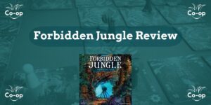 Forbidden Jungle board game review