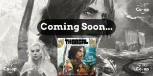 Coming Soon - Thorgal The Board Game