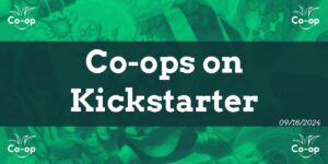 Cooperative Board Games on Kickstarter 9-18-2024