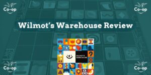 Wilmot’s Warehouse review