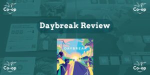 Daybreak board game review