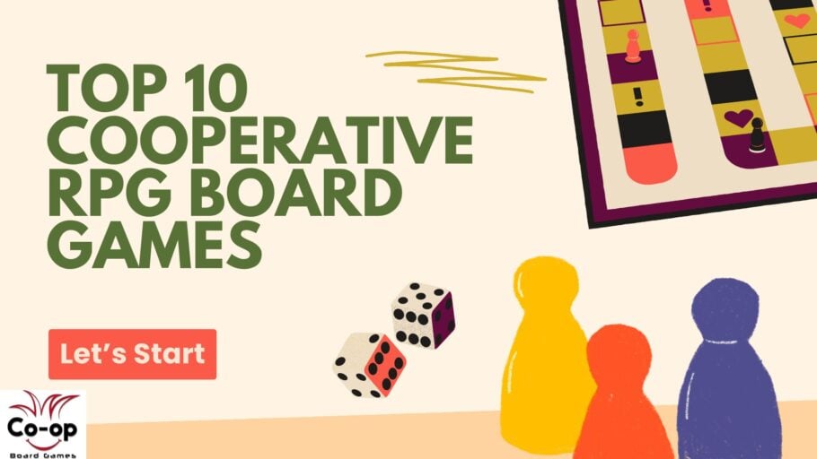 Top 10 Cooperative RPG Board Games