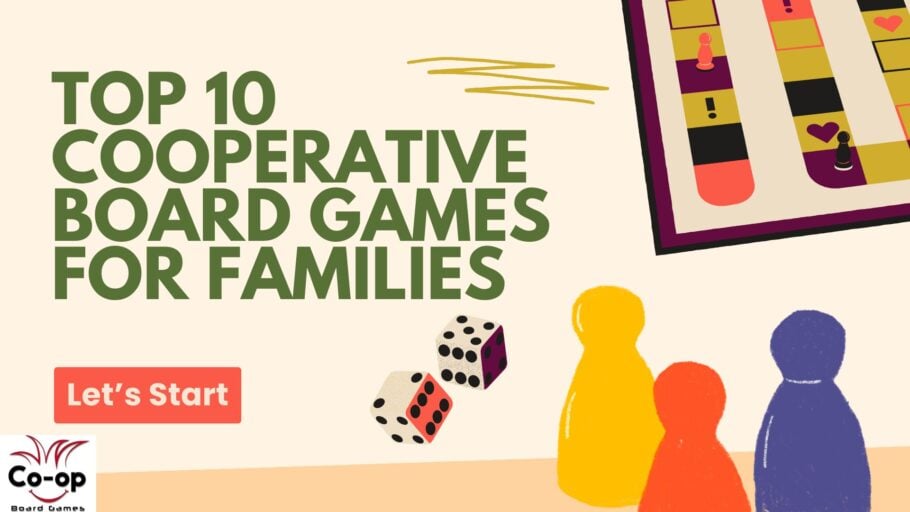 Top 10 Cooperative Board Games for Families