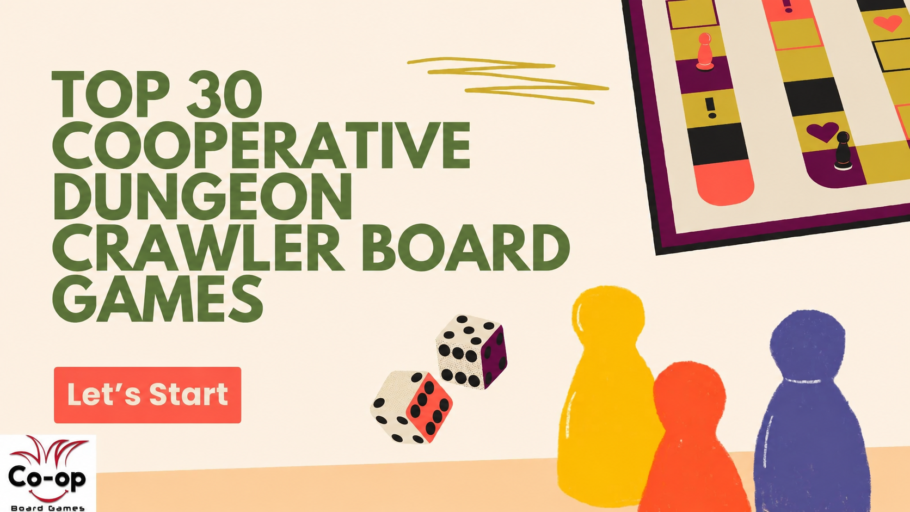 Top 30 Cooperative Dungeon Crawler Board Games 2026