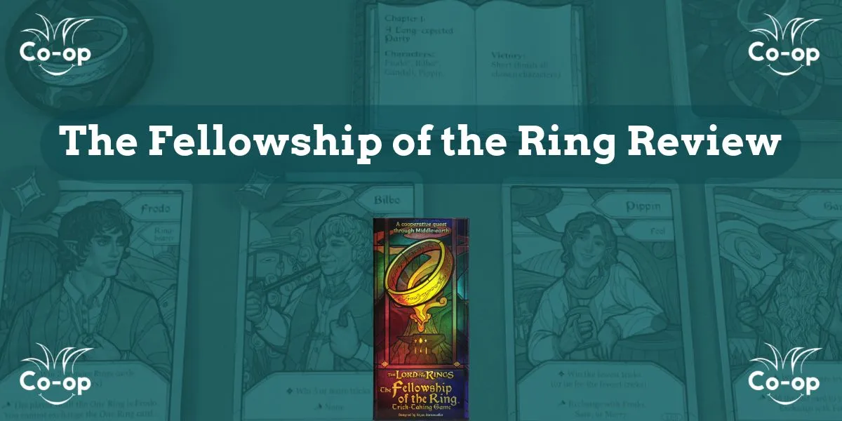 The Fellowship of the Ring Trick-Taking Game review