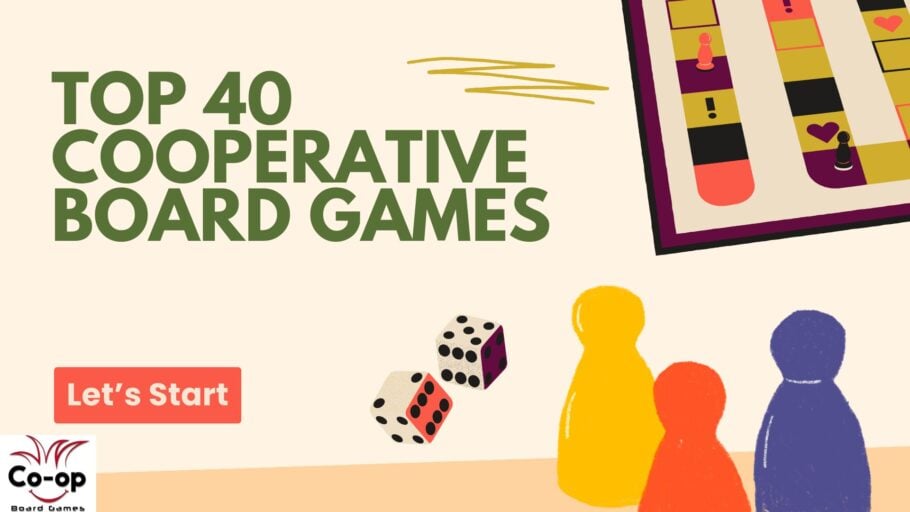 Top 40 Cooperative Board Games