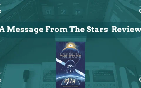 A Message From The Stars board game review