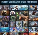 25 Best Video Games Of All Time [2025]